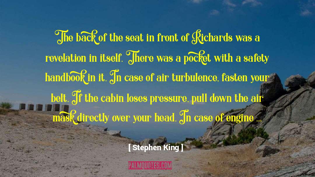 Stewardess quotes by Stephen King