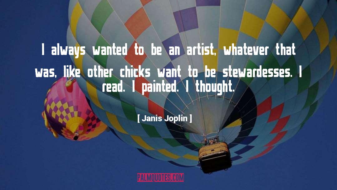 Stewardess quotes by Janis Joplin