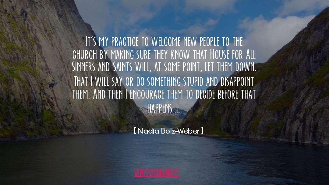 Stick Around quotes by Nadia Bolz-Weber
