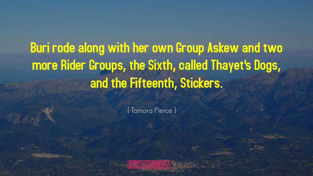 Stickers quotes by Tamora Pierce