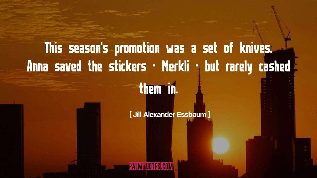 Stickers quotes by Jill Alexander Essbaum