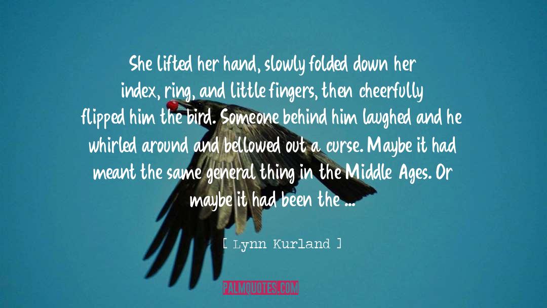Sticking Fingers In Eyes quotes by Lynn Kurland