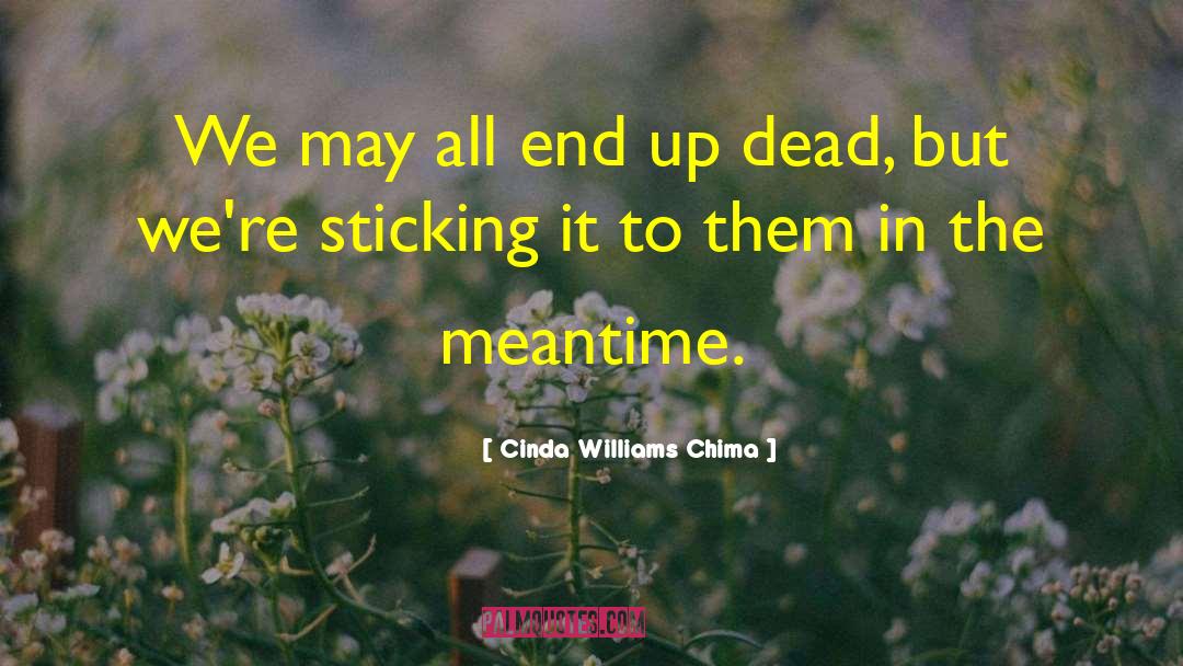 Sticking It quotes by Cinda Williams Chima