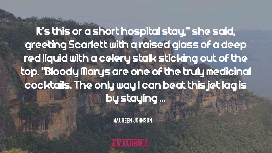 Sticking Out quotes by Maureen Johnson