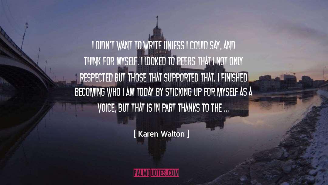 Sticking quotes by Karen Walton