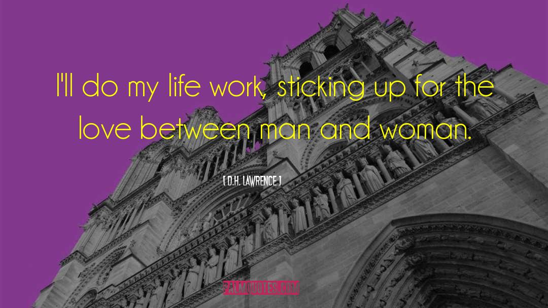 Sticking quotes by D.H. Lawrence