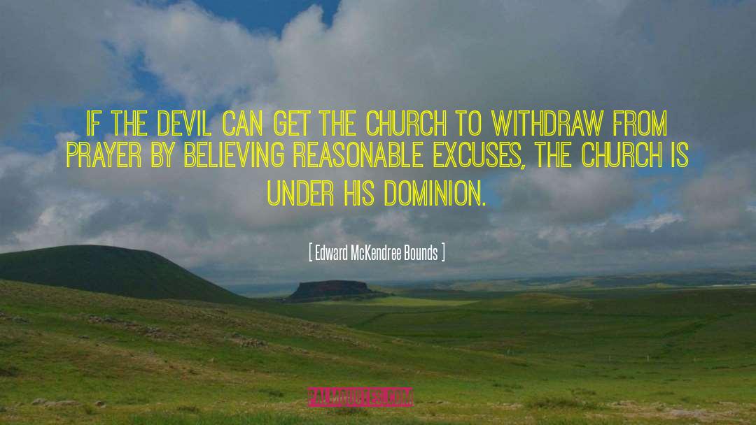 Sticky Church quotes by Edward McKendree Bounds
