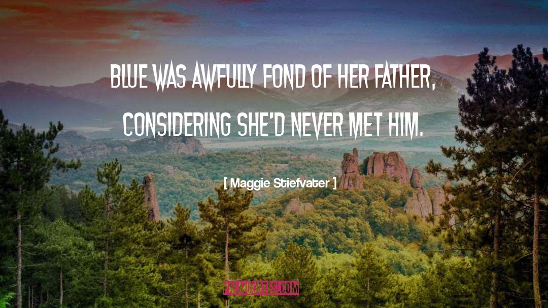 Stiefvater quotes by Maggie Stiefvater