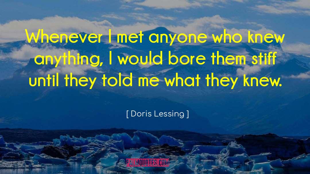 Stiff quotes by Doris Lessing