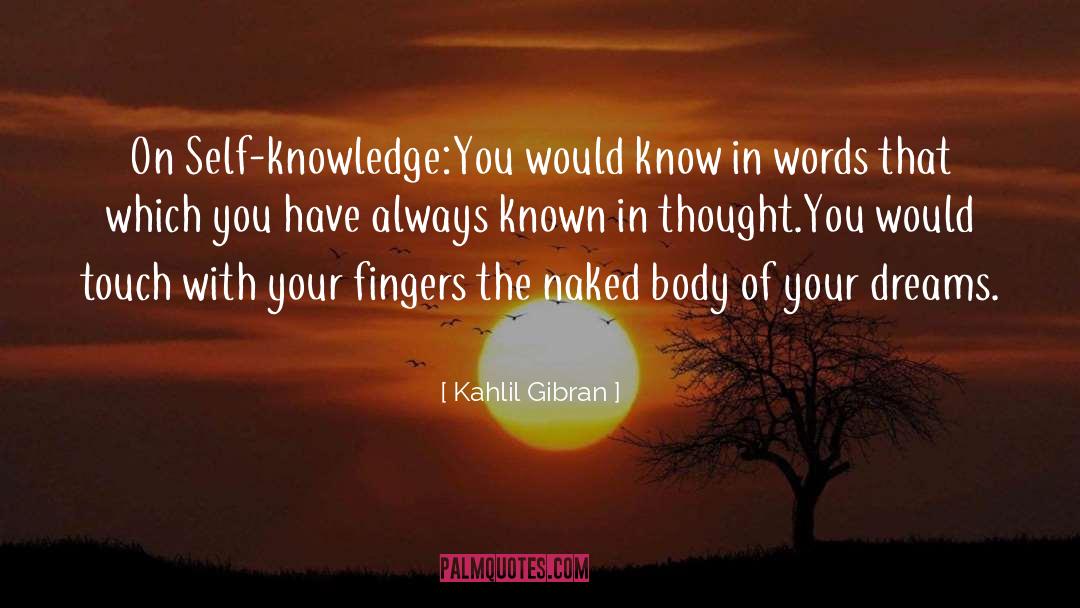 Stiffness In Fingers quotes by Kahlil Gibran