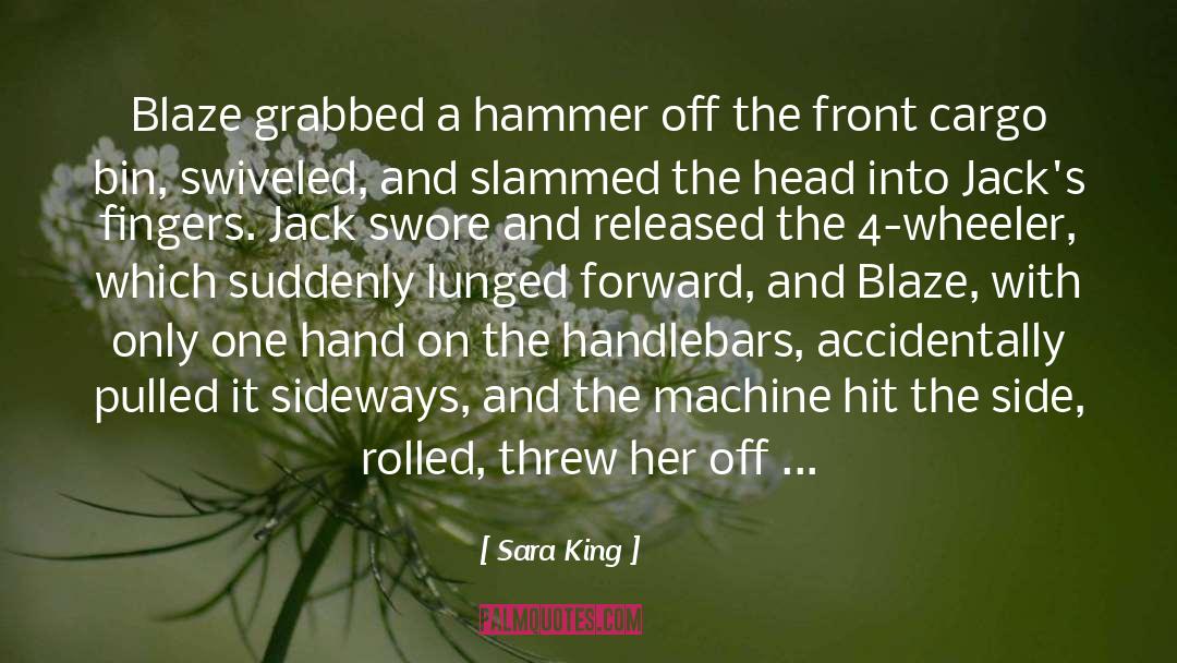 Stiffness In Fingers quotes by Sara King