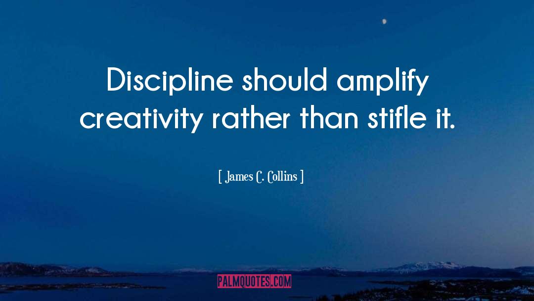Stifle quotes by James C. Collins