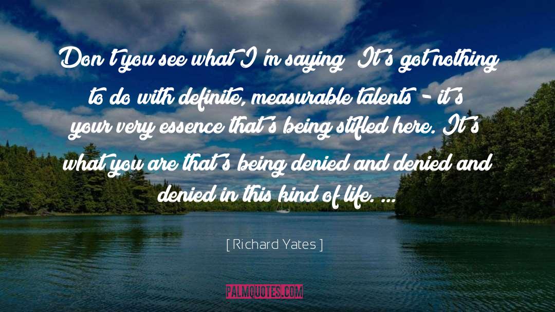 Stifled quotes by Richard Yates