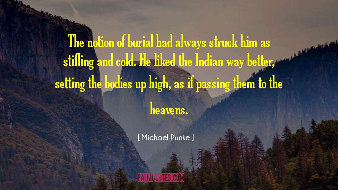 Stifling quotes by Michael Punke