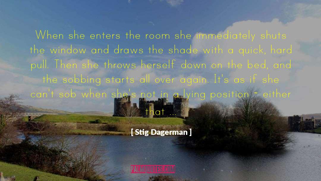 Stig quotes by Stig Dagerman