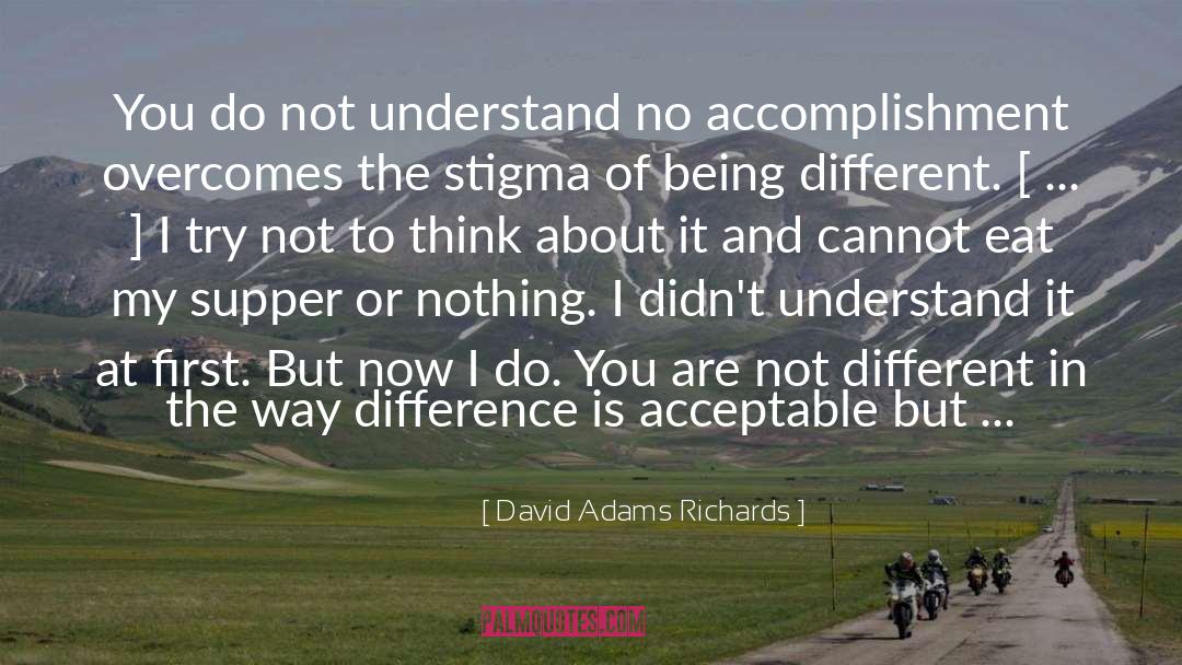 Stigma quotes by David Adams Richards