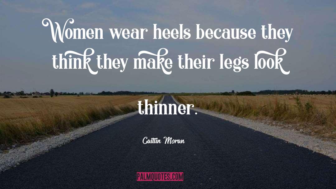 Stiletto Heels quotes by Caitlin Moran