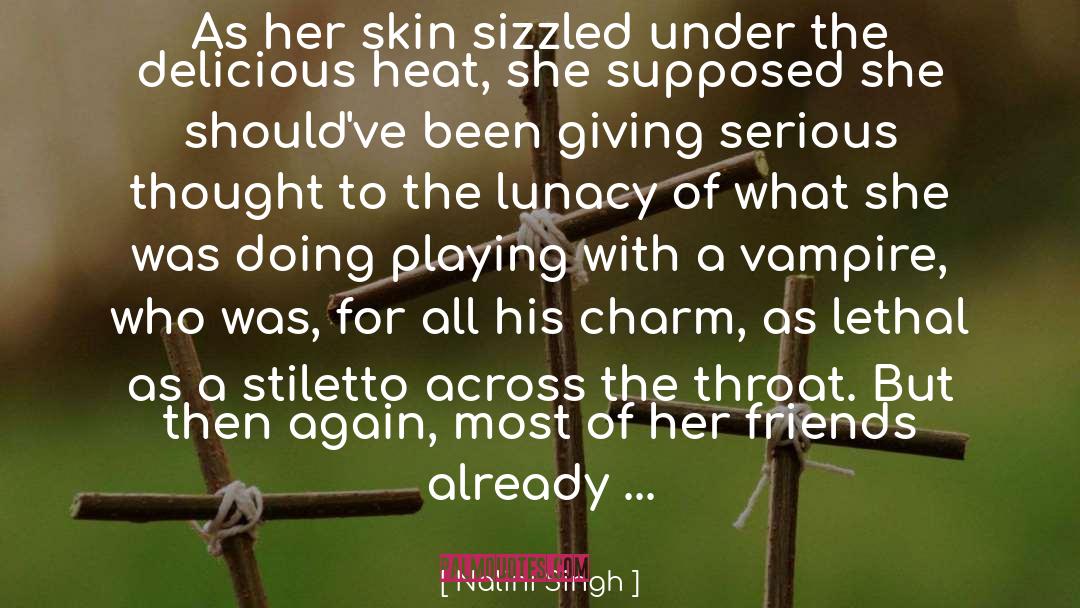 Stilettos quotes by Nalini Singh