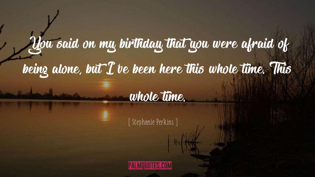 Stiliyan Petrovs Birthday quotes by Stephanie Perkins