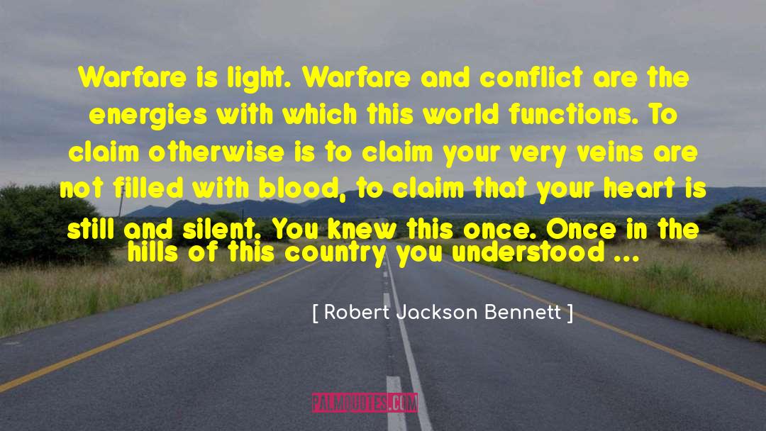 Still And Silent quotes by Robert Jackson Bennett