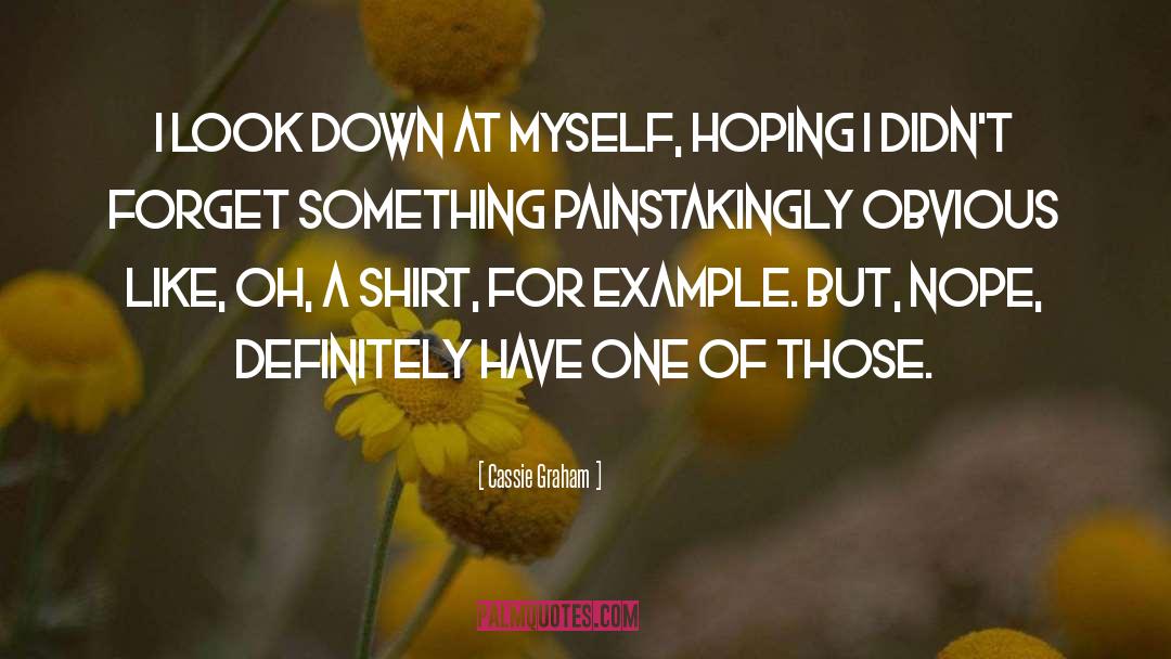 Still Hoping quotes by Cassie Graham