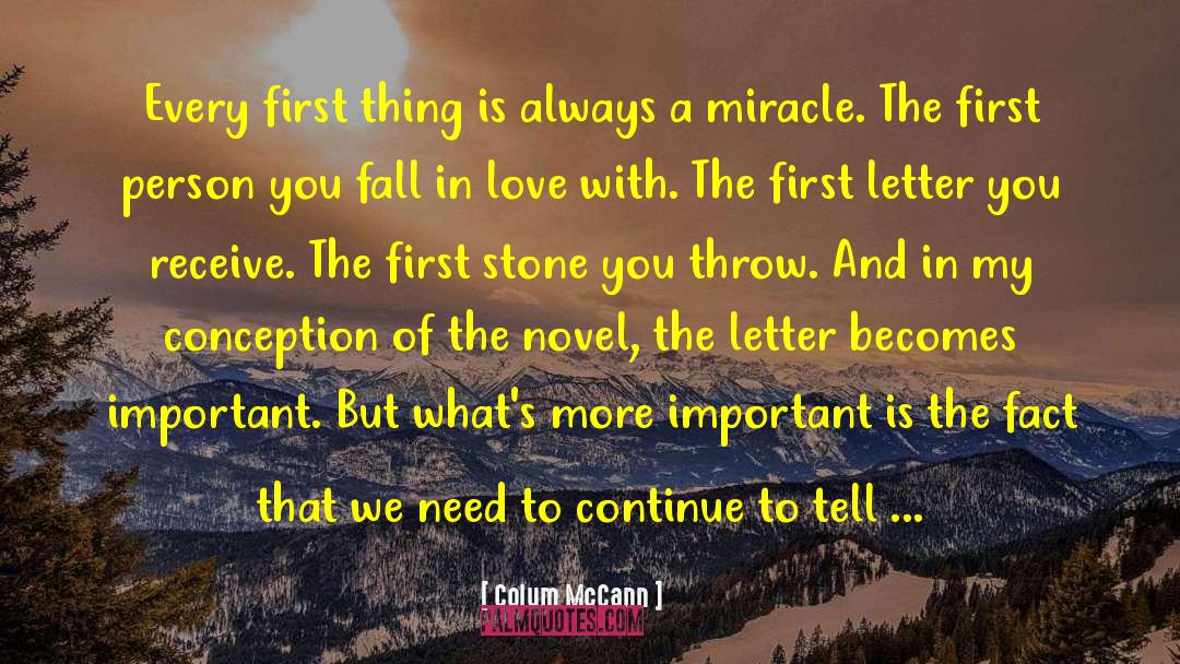 Still In Love quotes by Colum McCann