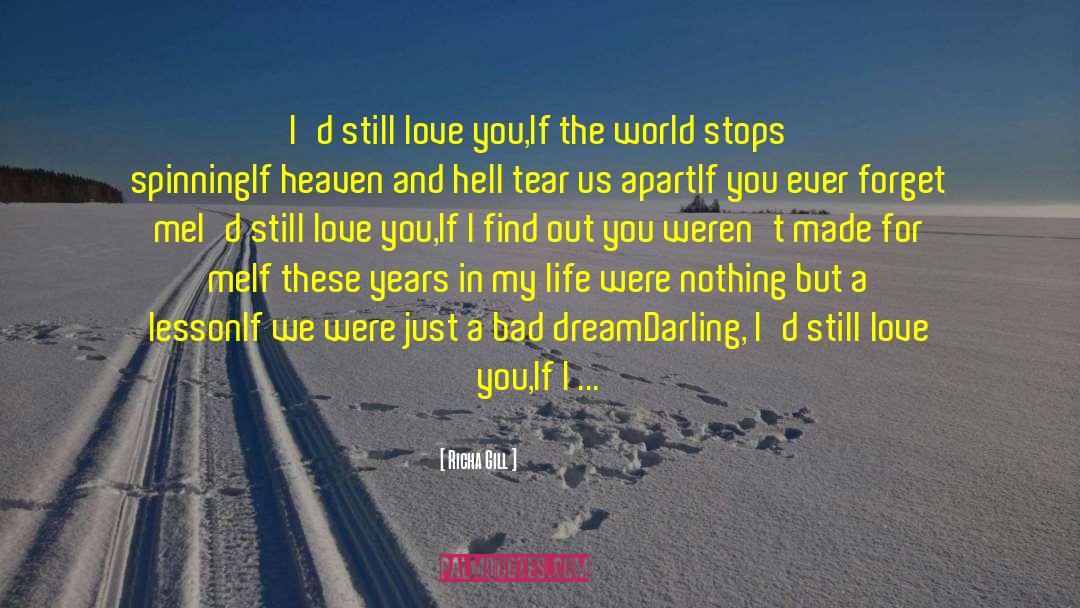 Still Love You quotes by Richa Gill