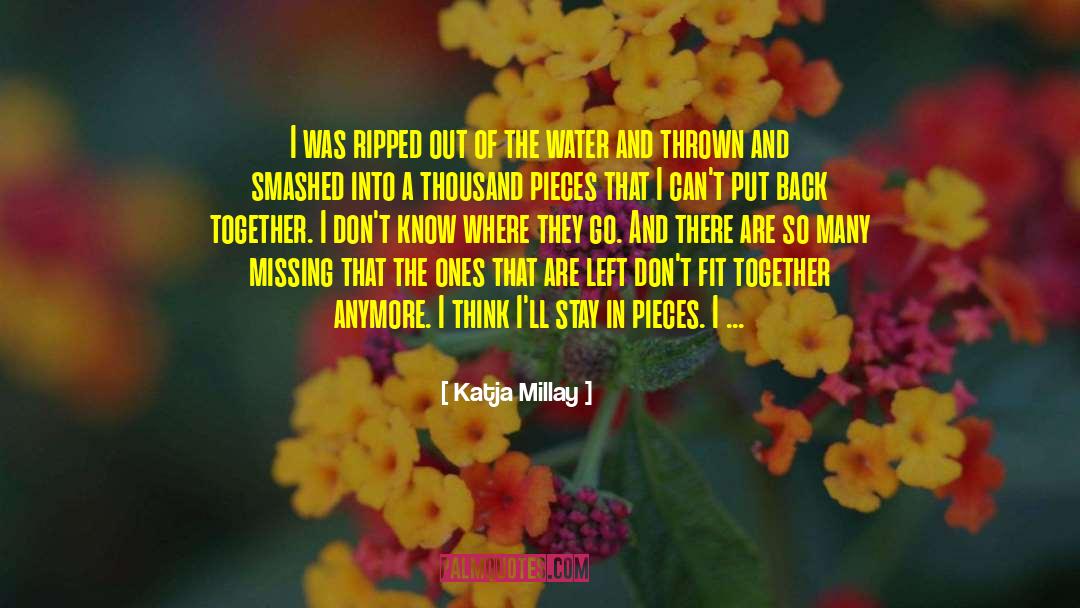 Still Missing quotes by Katja Millay
