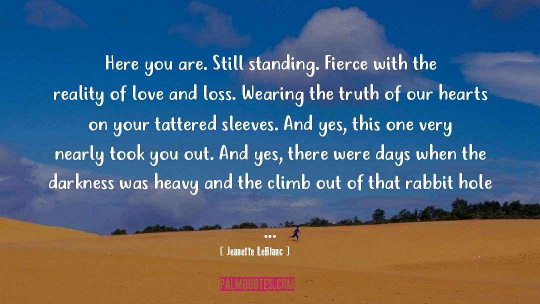 Still Standing quotes by Jeanette LeBlanc