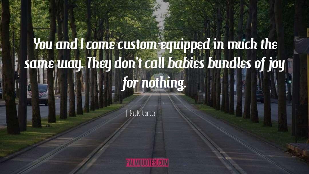 Stillborn Babies quotes by Nick Carter