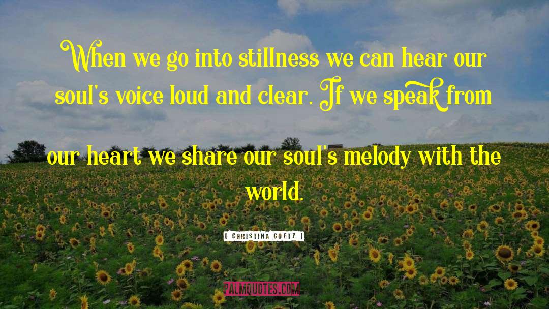 Stillness Of The Mind quotes by Christina Goetz