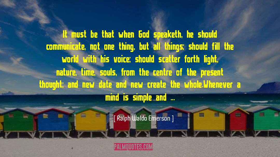 Stillness Of The Mind quotes by Ralph Waldo Emerson