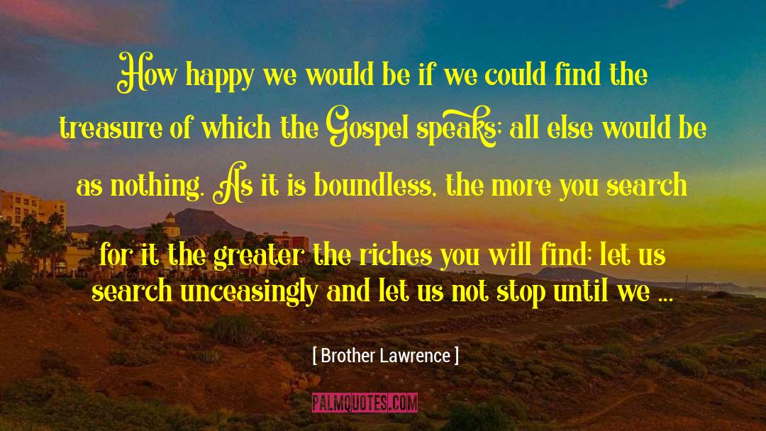 Stillness Speaks quotes by Brother Lawrence