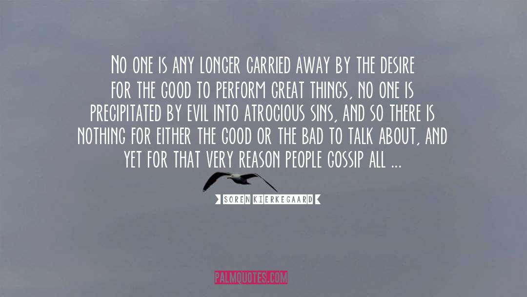 Stimulating quotes by Soren Kierkegaard