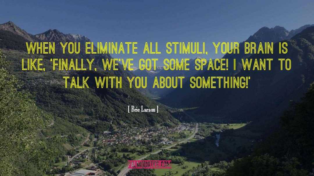 Stimuli quotes by Brie Larson