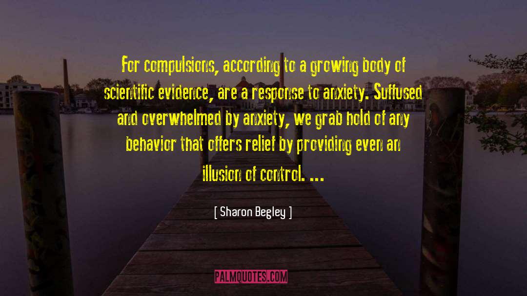 Stimulus And Response quotes by Sharon Begley