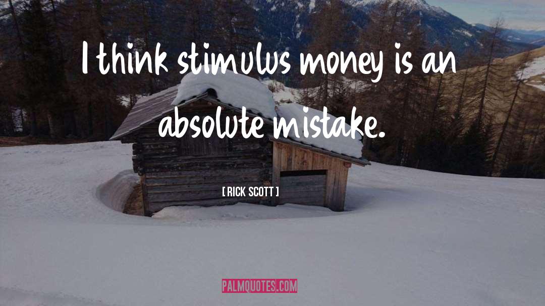 Stimulus quotes by Rick Scott