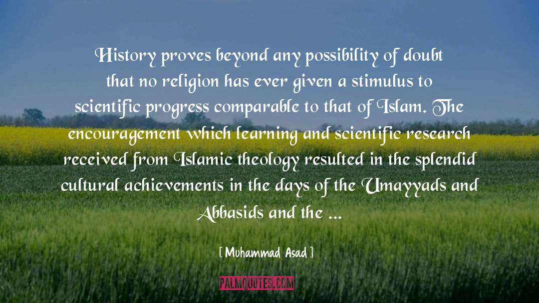 Stimulus quotes by Muhammad Asad