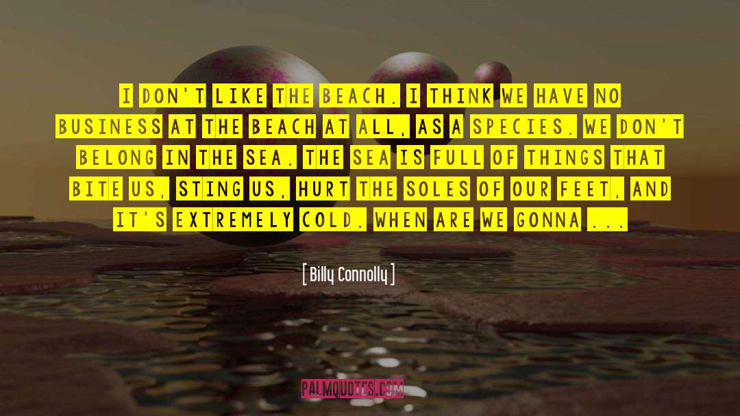 Sting quotes by Billy Connolly