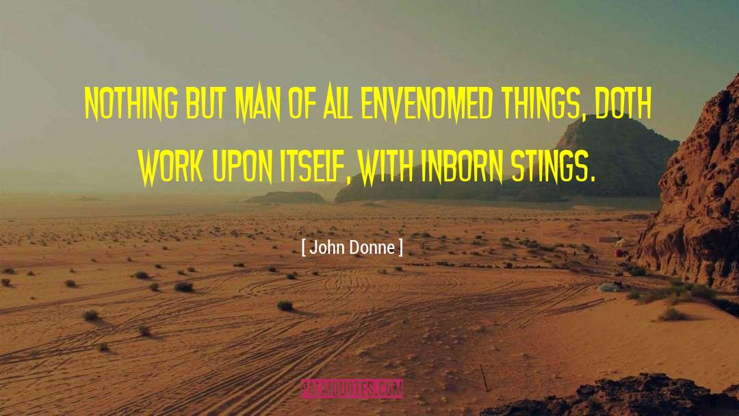 Stings quotes by John Donne