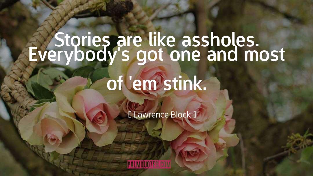 Stink quotes by Lawrence Block
