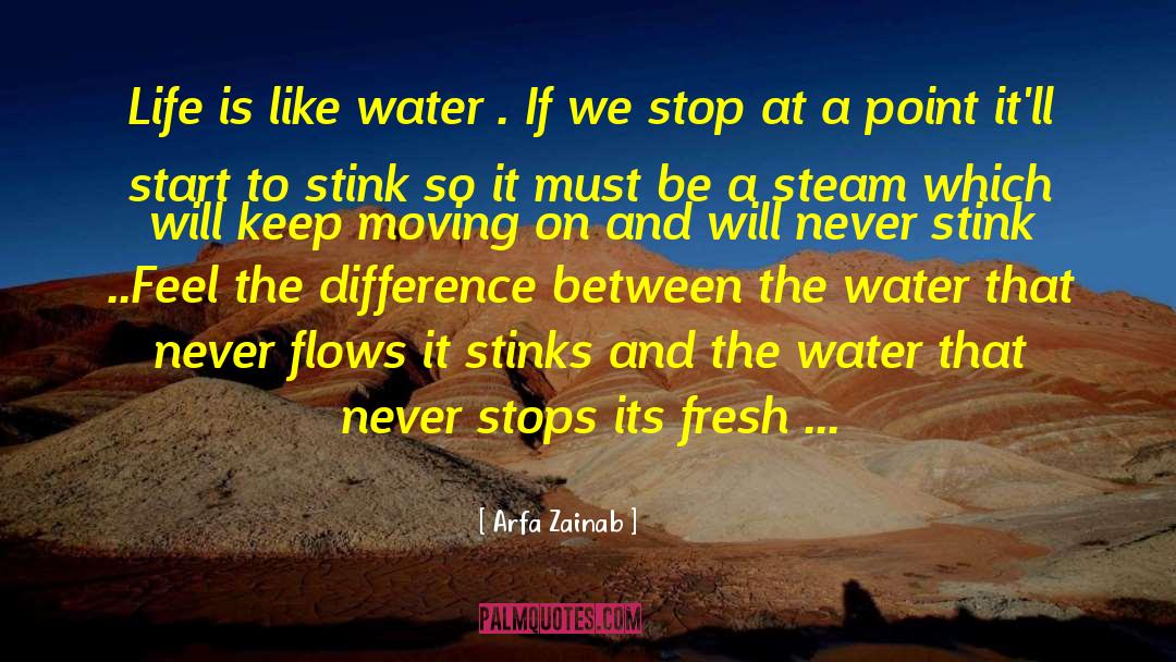 Stinks quotes by Arfa Zainab