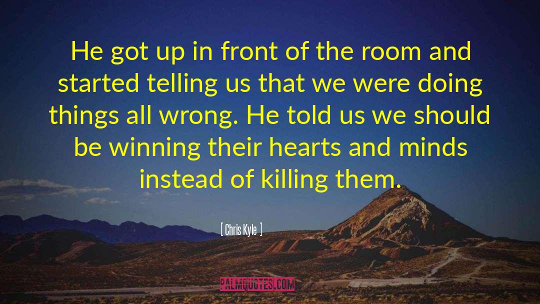 Stir Things Up quotes by Chris Kyle