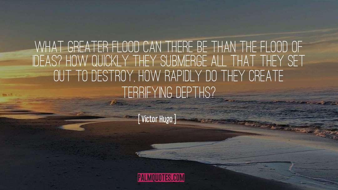Stirring The Depths quotes by Victor Hugo