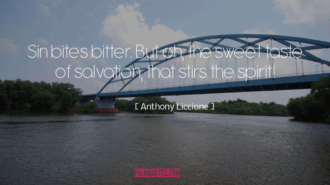 Stirs quotes by Anthony Liccione