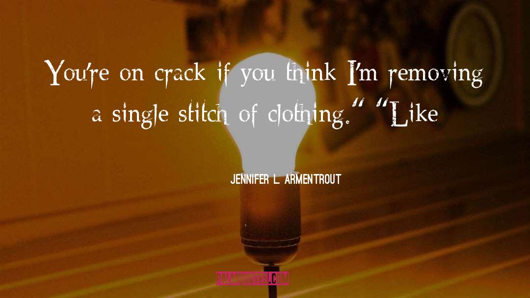 Stitch quotes by Jennifer L. Armentrout