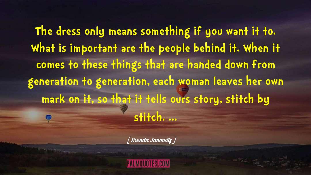 Stitch quotes by Brenda Janowitz