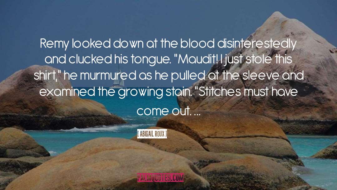 Stitches quotes by Abigail Roux