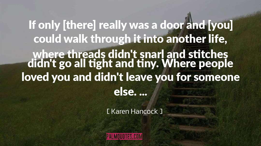 Stitches quotes by Karen Hancock
