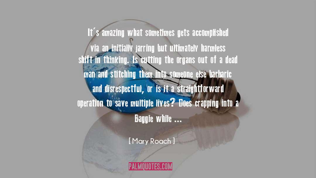 Stitching quotes by Mary Roach
